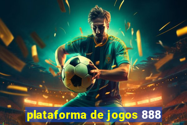 plataforma de jogos 888